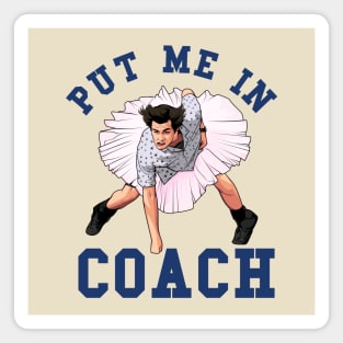 Ace Ventura, Put Me In Coach Magnet